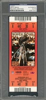 Drew Brees Autographed Super Bowl XLIV Full Ticket (PSA/DNA)